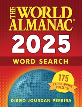 Paperback The World Almanac 2025 Word Search: 175 Large-Print Puzzles! Book
