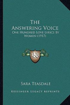 The Answering Voice: Love Lyrics by Women (Granger Index Reprint Series)
