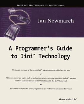 Paperback A Programmer's Guide to Jini Technology Book