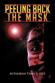 Paperback Peeling Back the Mask Book