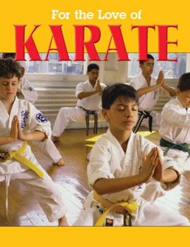 Hardcover For the Love of Karate Book