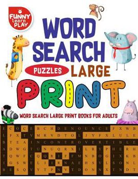 Paperback Word Search Large Print: Word Search Large Print Books Tremendous Fun Combination [Large Print] Book