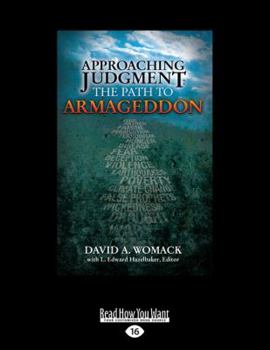 Paperback Approaching Judgment: The Path to Armageddon (Large Print 16pt) [Large Print] Book