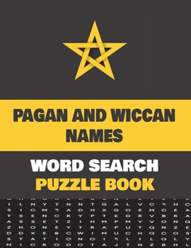 Paperback Pagan And Wiccan Names Word Search Puzzle Book: Activity Book For Adults [Large Print] Book