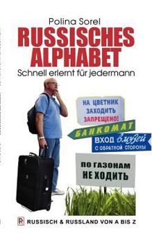 Paperback Russisches Alphabet: Schnell erlernt für jedermann [German] Book