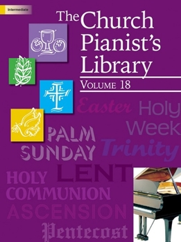 Paperback The Church Pianist's Library, Vol. 18 Book