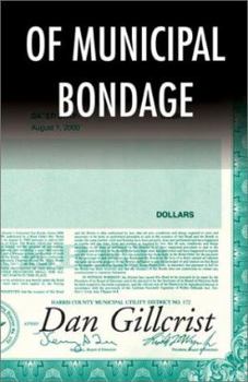 Paperback Of Municipal Bondage Book