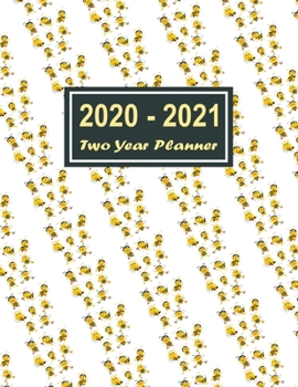 Paperback 2020-2021 Two Year Planner: Bee Family Two Year Planner, Two Year Calendar 2020-2021, Daily Monthly Planner 2020 Size 8.5 x 11 Inch, 24 Months Cal Book