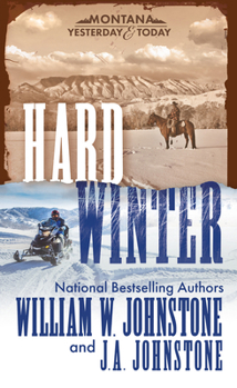 Hard Winter - Book #2 of the Montana