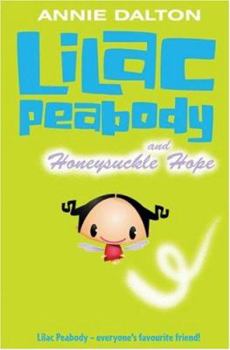 Lilac Peabody and Honeysuckle Hope - Book  of the Lilac Peabody