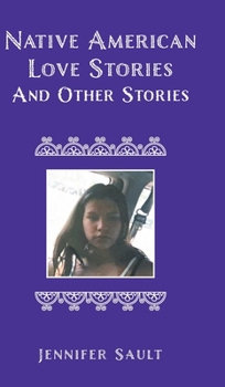 Hardcover Native American Love Stories and Other Stories Book