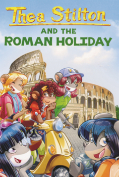 Library Binding Thea Stilton and the Roman Holiday Book