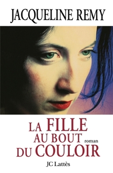 Paperback La fille au bout de couloir [French] Book