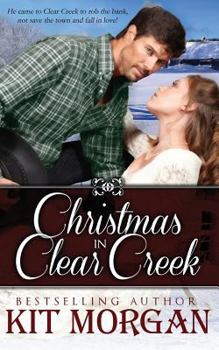 Paperback Christmas in Clear Creek Book