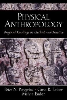 Paperback Physical Anthropology: Original Readings in Method and Practice Book