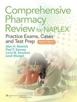 Paperback Comprehensive Pharmacy Review for NAPLEX with Access Code: Practice Exams, Cases, and Test Prep Book