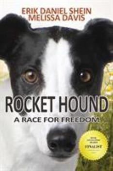 Paperback Rocket Hound: A Race for Freedom Book