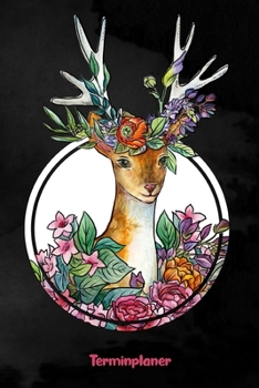 Terminplaner: Terminplaner für Rehliebhaber | 6 x 9 Zoll, ca. A5 | 1 Jahr | 53 Wochen, 1 Woche 2 Seiten I Ohne festes Datum | 120 Seiten | Rehmotiv | Notizbuch für Schule und Arbeit (German Edition)