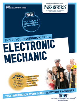 Paperback Electronic Mechanic (C-228): Passbooks Study Guide Volume 228 Book