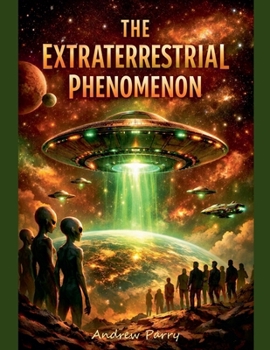 Paperback The Extraterrestrial Phenomenon Book