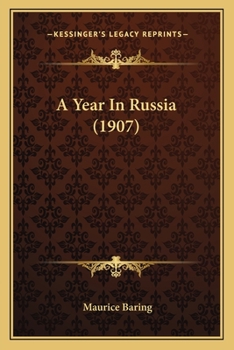 Paperback A Year In Russia (1907) Book