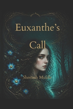 Paperback Euxanthe's Call Book