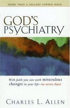Paperback God's Psychiatry: Healing for the Troubled Heart and Spirit Book