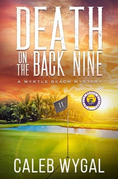 Paperback Death on the Back Nine: A Myrtle Beach Mystery Book
