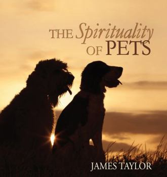 Hardcover The Spirituality of Pets Book