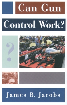 Paperback Can Gun Control Work? Book