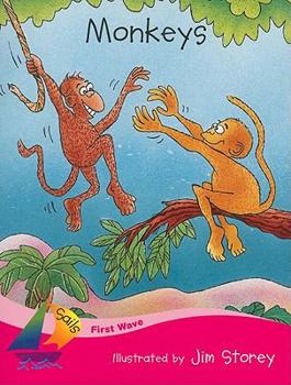 Monkeys (Sails literacy series) - Book  of the Sails Literacy