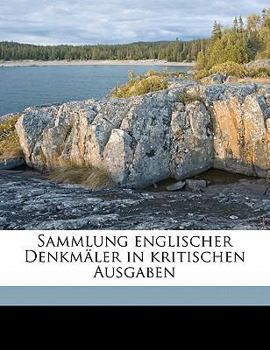 Sammlung Englischer Denkm�ler in Kritischen Ausgaben Volume V.05