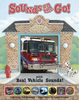 Hardcover Sounds on the Go!: With Real Vehicle Sounds Book