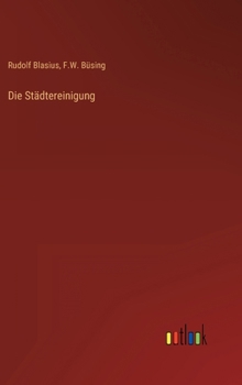 Hardcover Die Städtereinigung [German] Book
