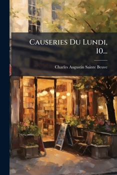 Paperback Causeries Du Lundi, 10... [French] Book