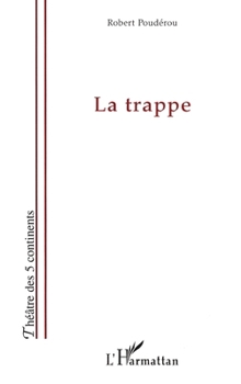 Paperback La trappe [French] Book