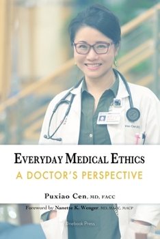 Paperback Everyday Medical Ethics: A Doctor's Perspective Book