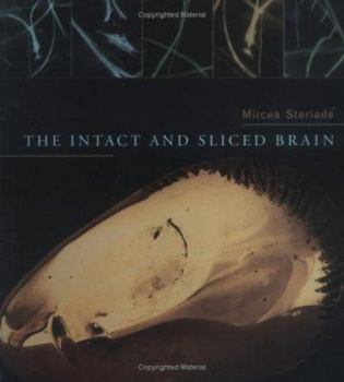 Hardcover The Intact and Sliced Brain Book