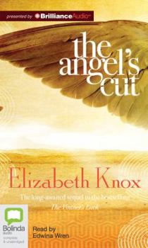 The Angel's Cut - Book #2 of the Vintner's Luck