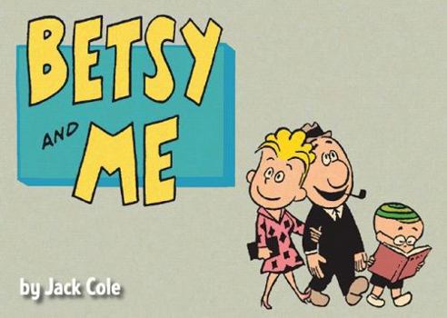 Paperback Betsy and Me Book