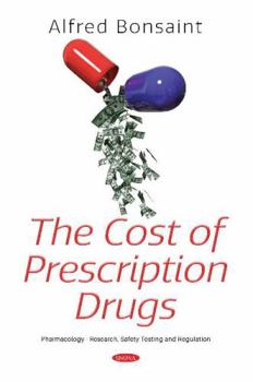 Hardcover The Cost of Prescription Drugs Book
