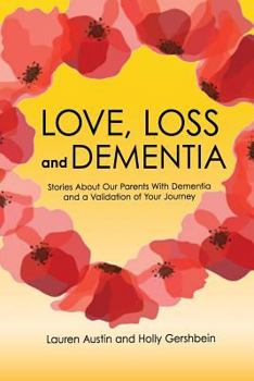 Paperback Love, Loss and Dementia Book