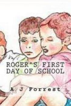 Paperback Roger's First Day of School Book