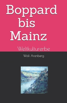 Paperback Boppard-Mainz: Weltkulturerbe [German] Book