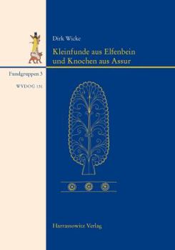 Hardcover Kleinfunde Aus Elfenbein Und Knochen Aus Assur [German] Book