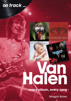 Paperback Van Halen: Every Album, Every Song Book
