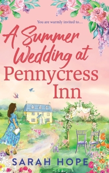Hardcover A Summer Wedding at Pennycress Inn Book