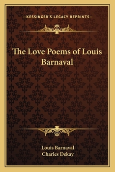 Paperback The Love Poems of Louis Barnaval Book