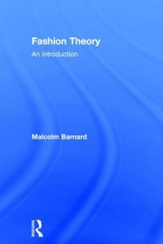 Hardcover Fashion Theory: An Introduction Book