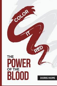 Paperback Color It Red: The Power of the Blood Book